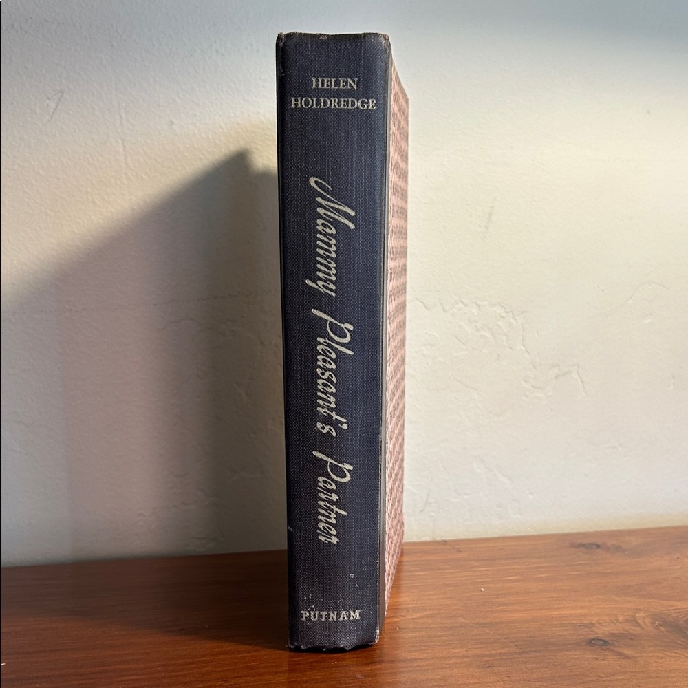 MAMMY PLEASANT'S PARTNER by Holdredge, Helen. 1954. HC